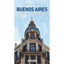 Buenos Aires: insolita y secreta