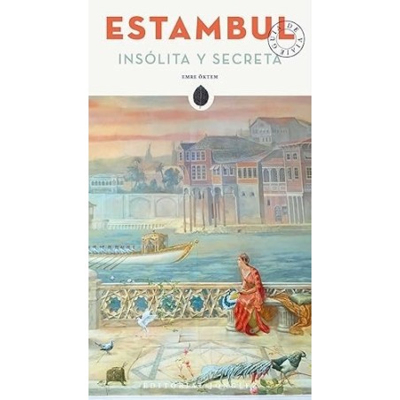 Estambul insólita y secreta