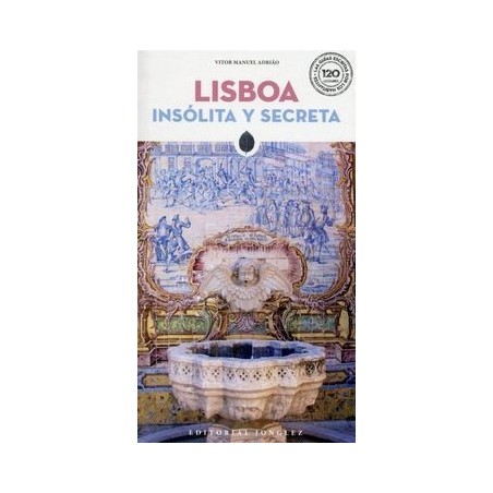 Lisboa insólita y secreta