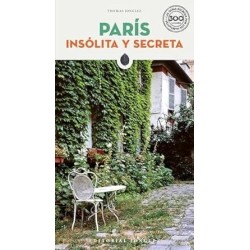 PARIS INSOLITA Y SECRETA