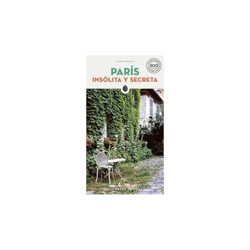 PARIS INSOLITA Y SECRETA