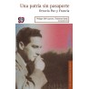 Una patria sin pasaporte: Octavio Paz y Francia