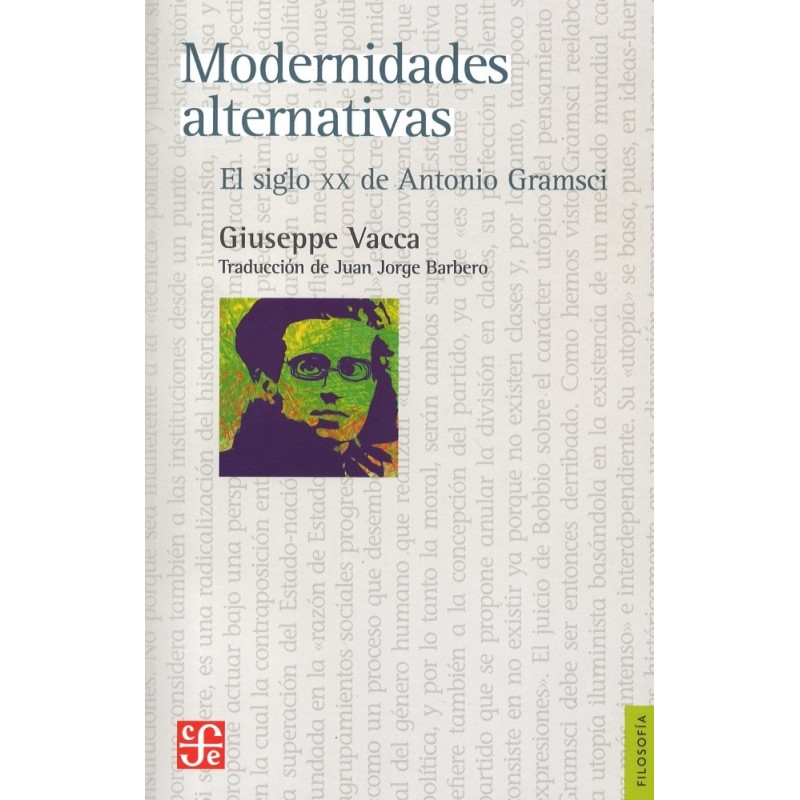 Modernidades alternativas: el siglo XX de Antonio Gramsci