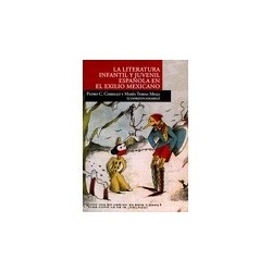 La literatura infantil y juvenil española en el exilio mexicano