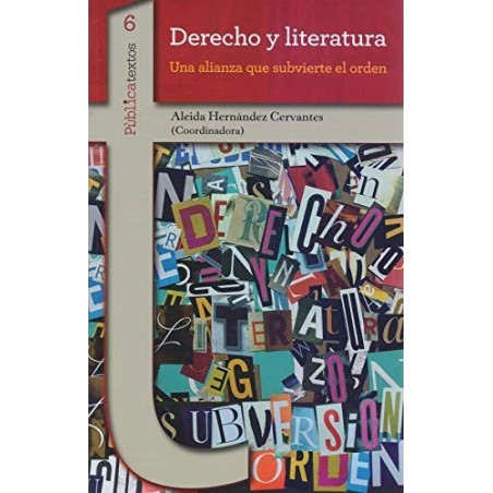 Derecho y literatura: Una alianza que subvierte el orden