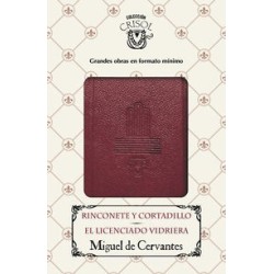Rinconete y Cortadillo & Licenciado Vidriera