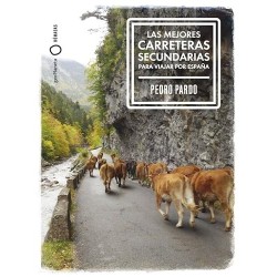 Las mejores carreteras secundarias para