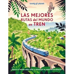 Las mejores rutas del mundo en tren