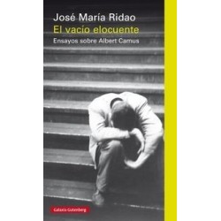 El vacío elocuente: ensayos sobre Albert Camus