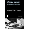 El exilio interior. La vida de María Moliner