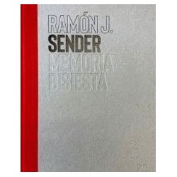 Ramón J. Sender. Memorias