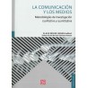 La comunicacion y los medios