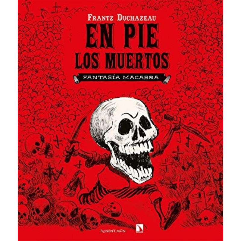 En pie los muertos