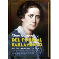 Del Foro al Parlamento Artículos periodísticos 1925-1934