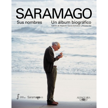 Saramago. Sus nombres. Un álbum biográfico
