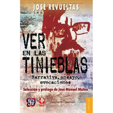 Ver en las tinieblas