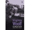 Virginia Woolf. La vida por escrito