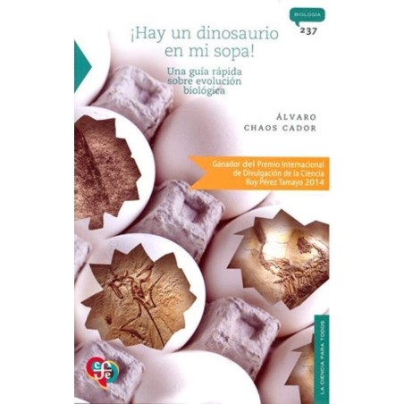 ¡Hay un dinosaurio en mi sopa!