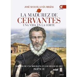 La madurez de Cervantes