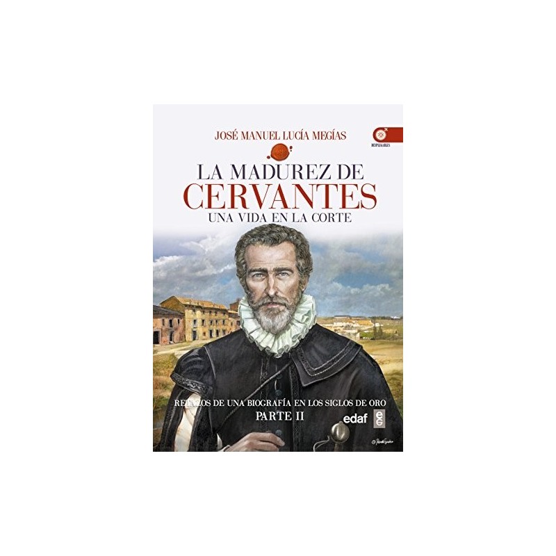 La madurez de Cervantes