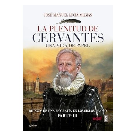 La plenitud de Cervantes