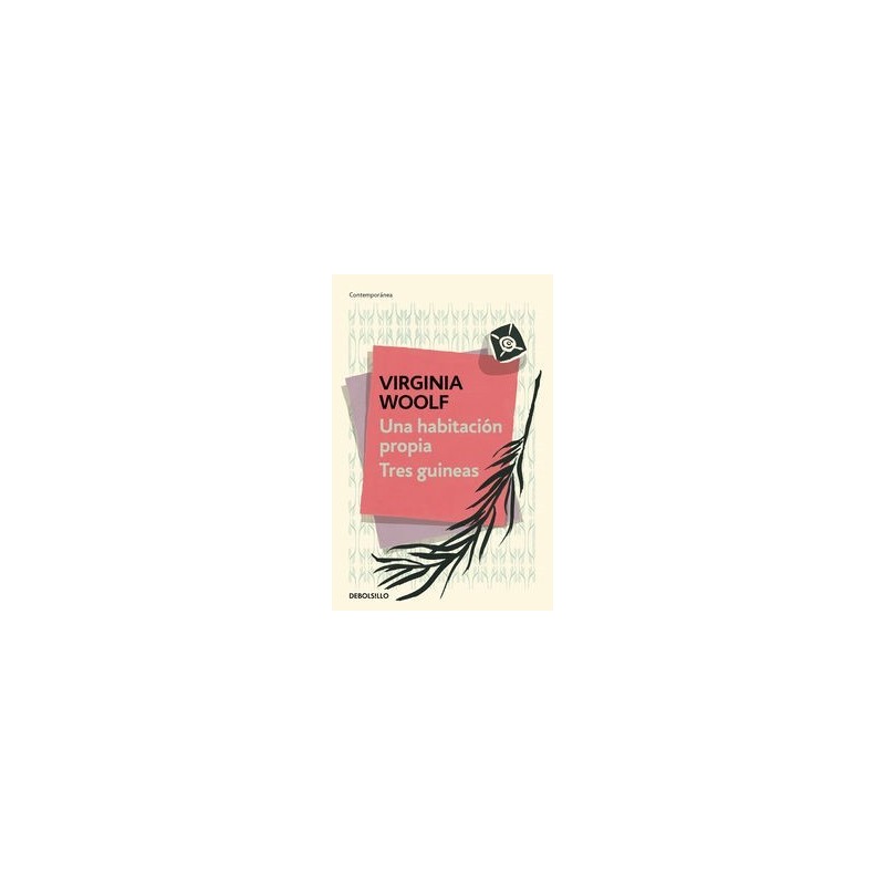 Un cuarto propio | Tres guineas