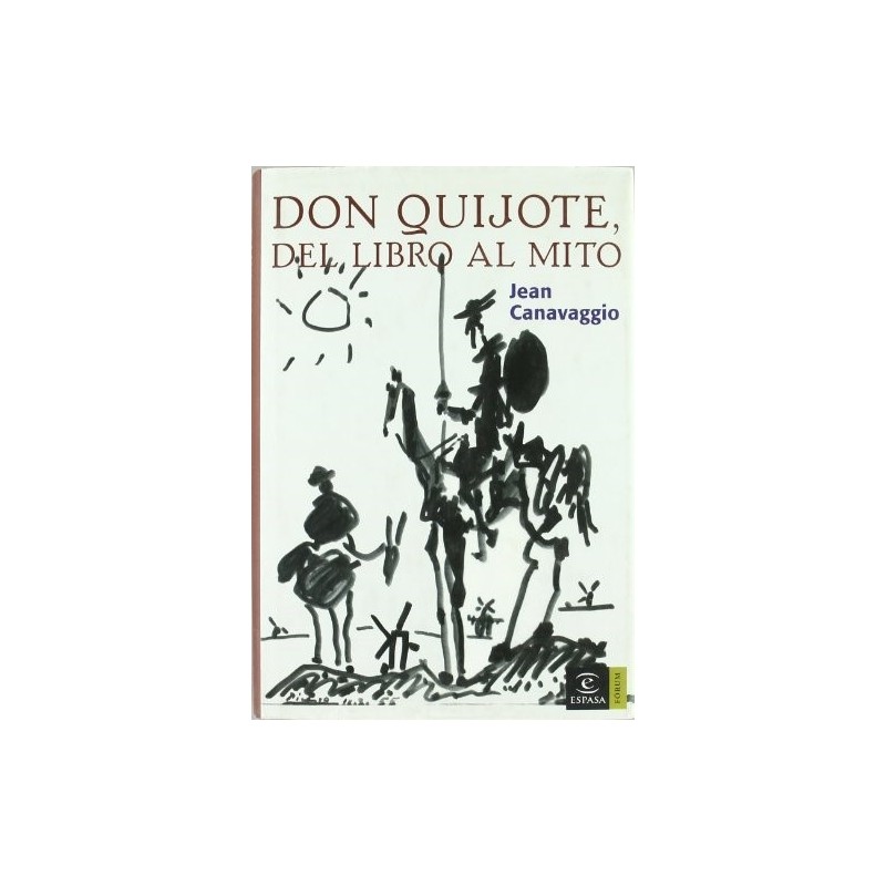 Don Quijote, del libro al mito