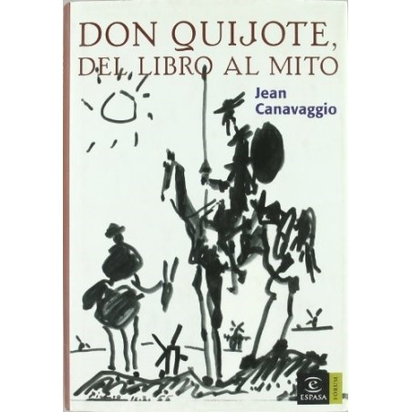 Don Quijote, del libro al mito