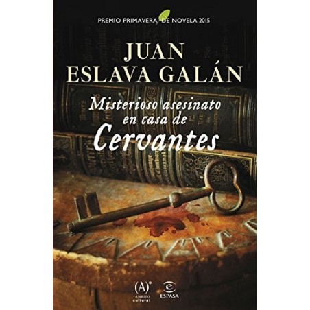 Misterioso asesinato en casa de Cervantes