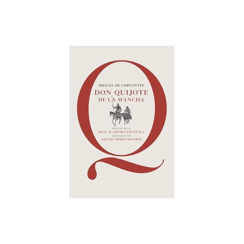 Don Quijote de la Mancha