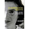 LA SUBVERSIÓN SILENTE. CARMEN LAFORET