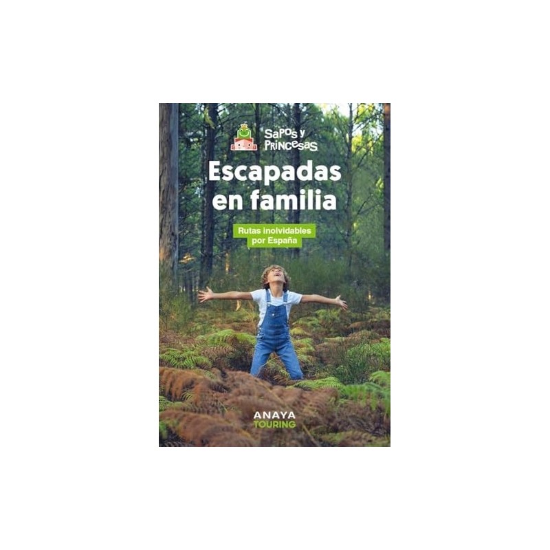 Escapadas en familia