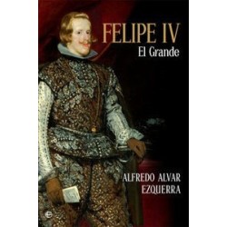 Felipe IV. El Grande