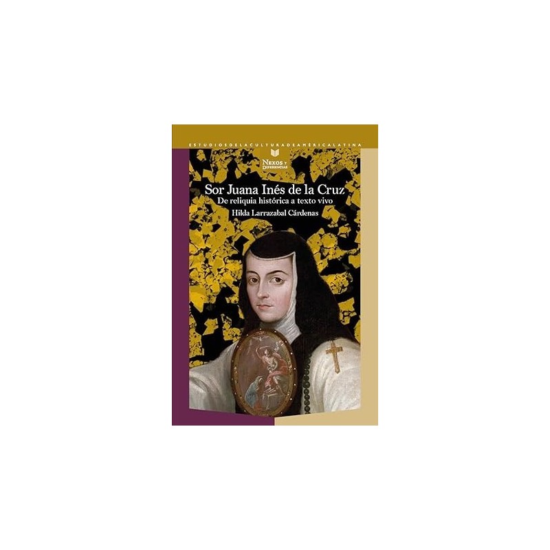 Sor Juana Inés de la Cruz