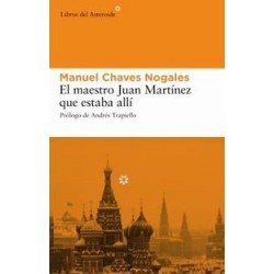 El maestro Juan Martínez que estaba allí