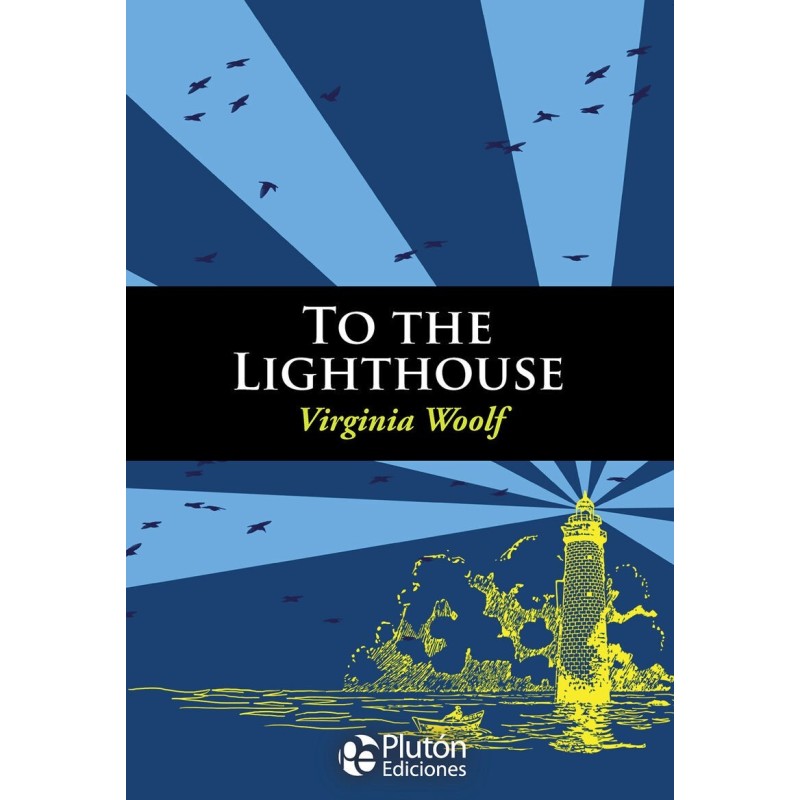TO THE LIGHTHOUSE
