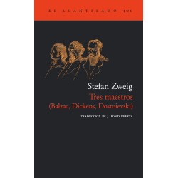Tres maestros (Balzac, Dickens, Dostoievski)