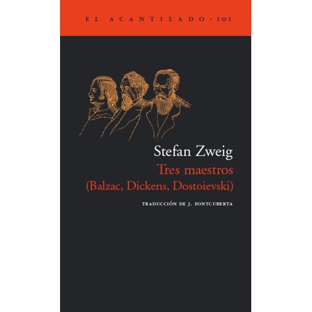 Tres maestros (Balzac, Dickens, Dostoievski)