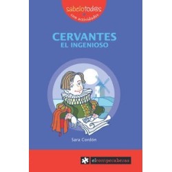Cervantes, el ingenioso