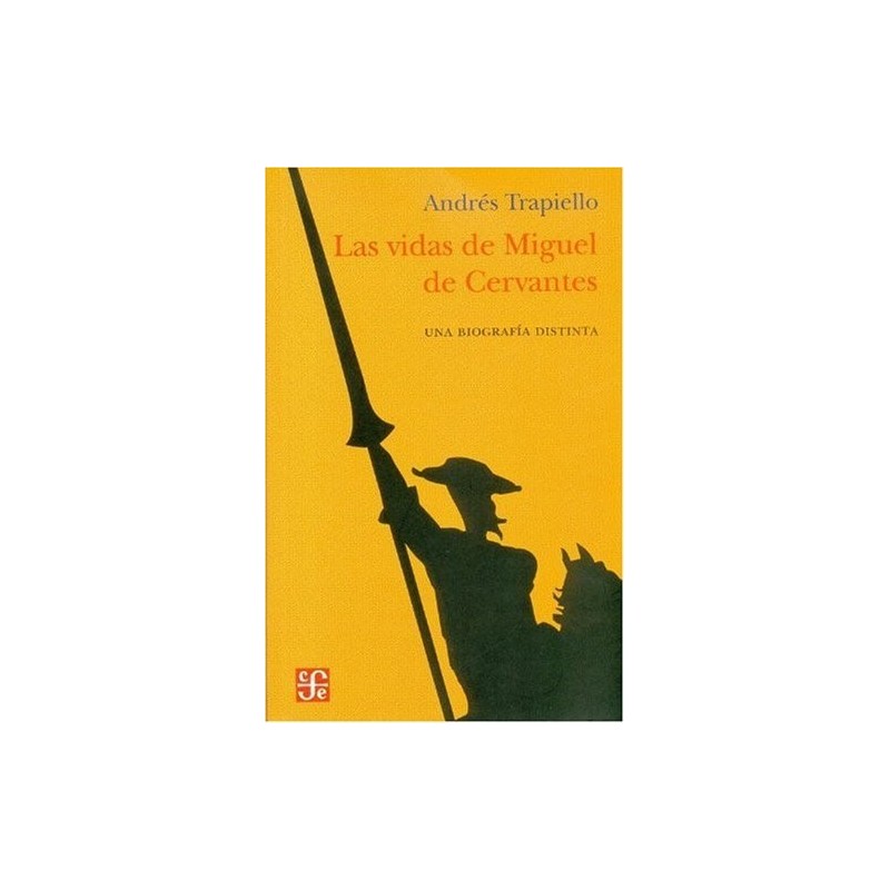 Las vidas de Miguel de Cervantes