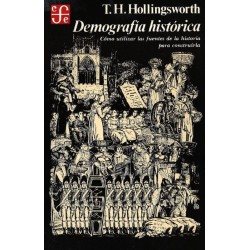 Demografía histórica: cómo utilizar las fuentes de la historia para construirla