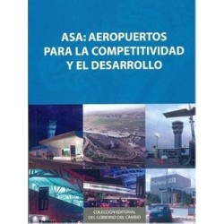 ASA: aeropuertos para la competitividad y el desarrollo