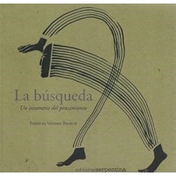 La búsqueda: Un itinerario del pensamiento