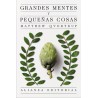 Grandes mentes y pequeñas cosas