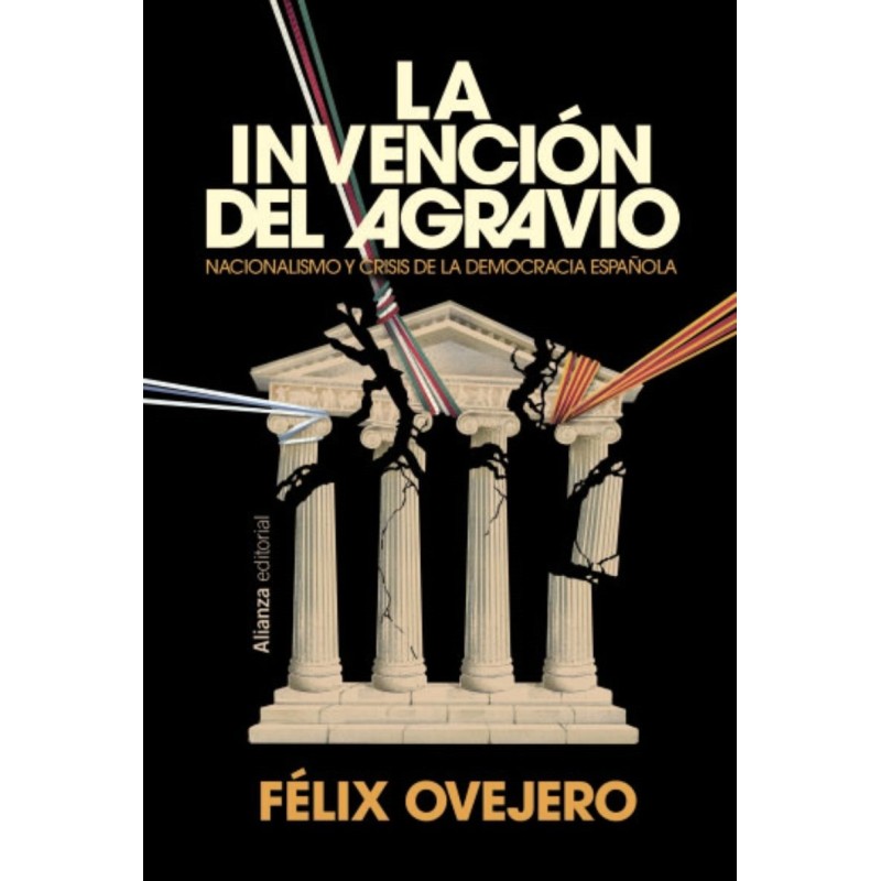 La invención del agravio