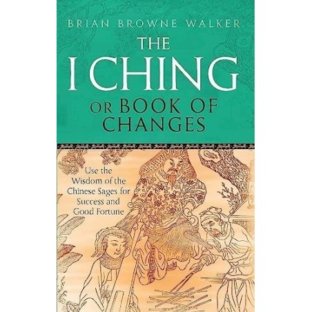 The i ching or book of changes