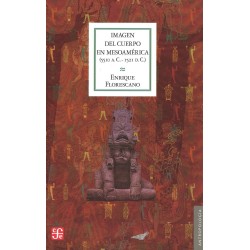 Imagen del cuerpo en Mesoamérica (5510 a.C.-1521 d.C.)