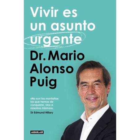 Vivir es un asunto urgente