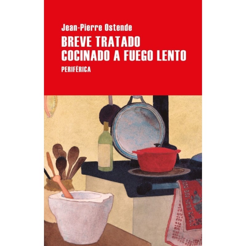 Breve tratado cocinado a fuego lento