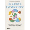 El adulto superdotado